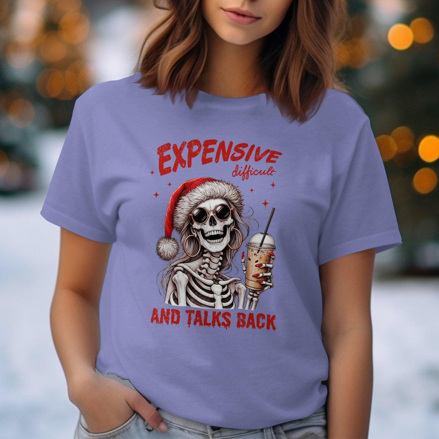 Expensive Difficult and Talks Back Comfort Colors T-Shirts