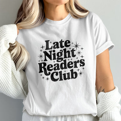 Late Night Readers Club T Shirt Comfortable product type
