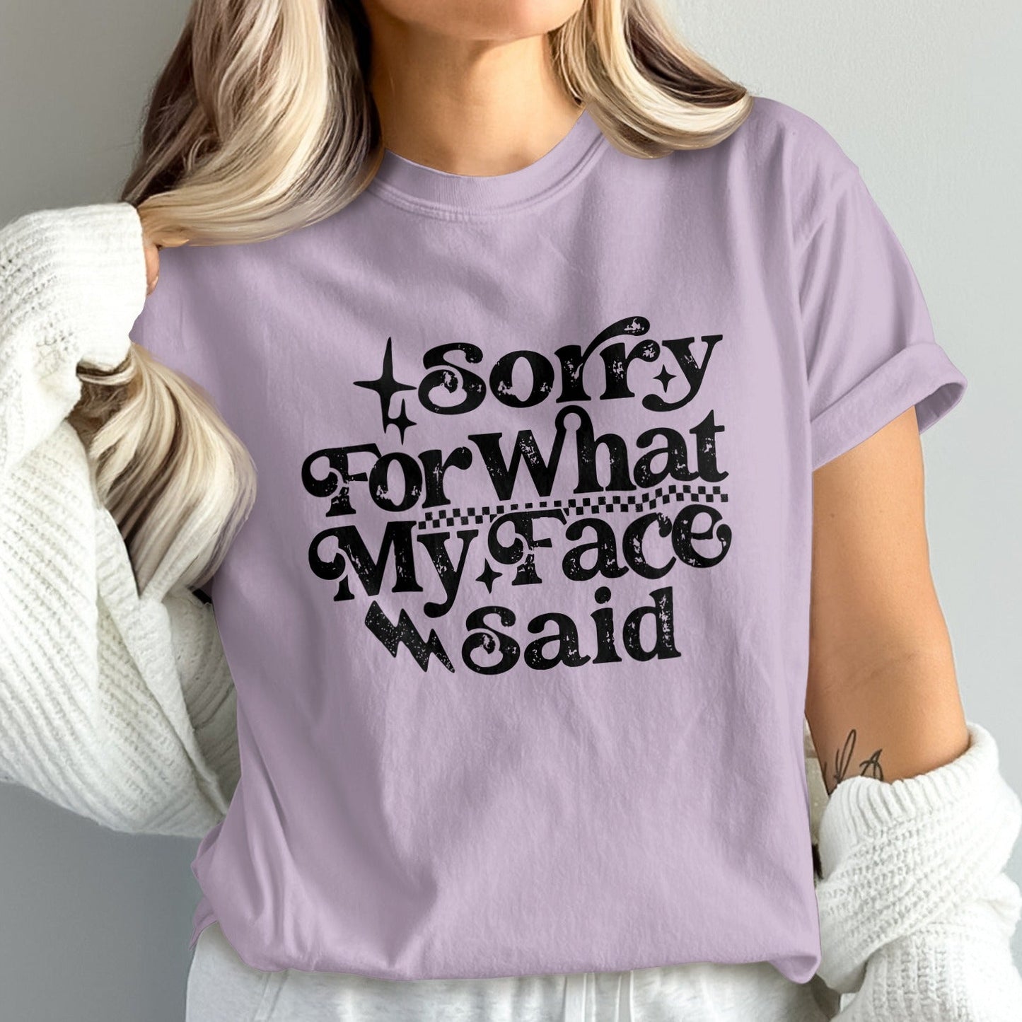 Sorry For What My Face Said Graphic Shirt product