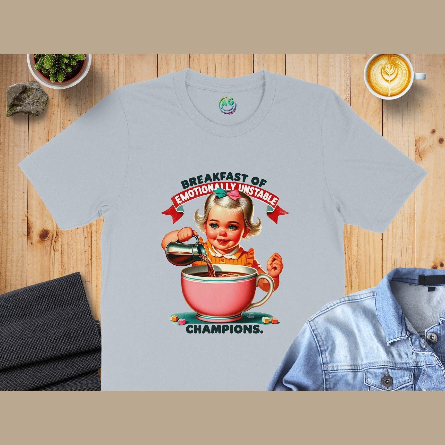 Breakfast of Emotionally Unstable Champions T-shirt product