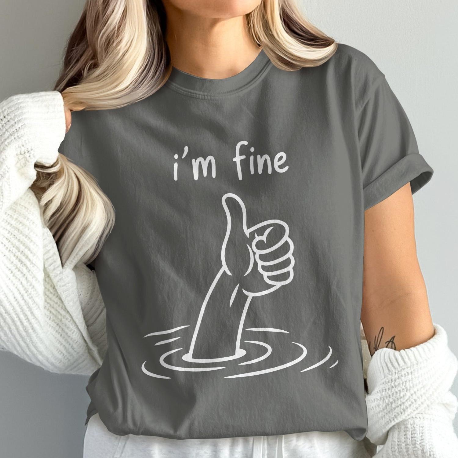 I'm Fine Thumbs Up Print Graphic Tee Shirt product type