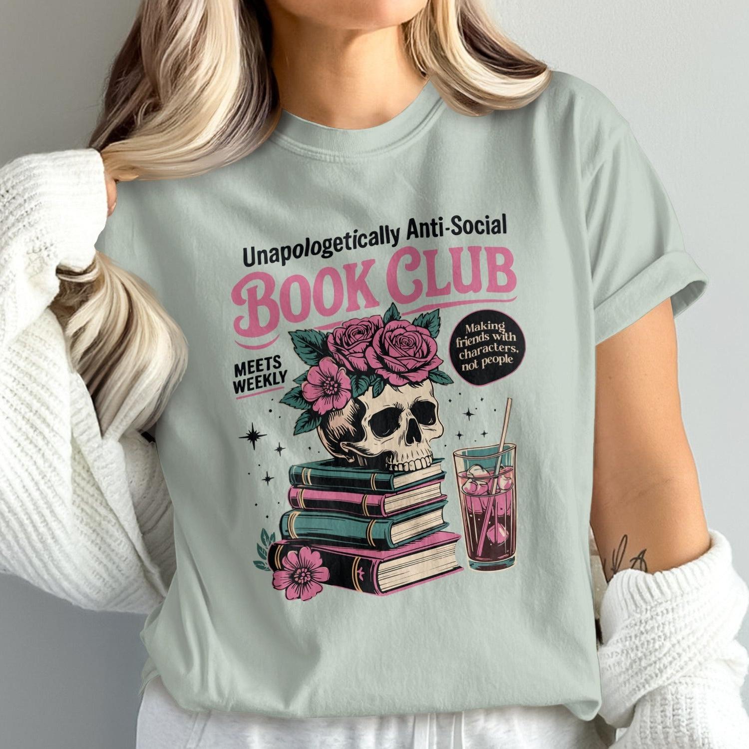 Unapologetically Anti-Social Book Club graphic t-shirt product type