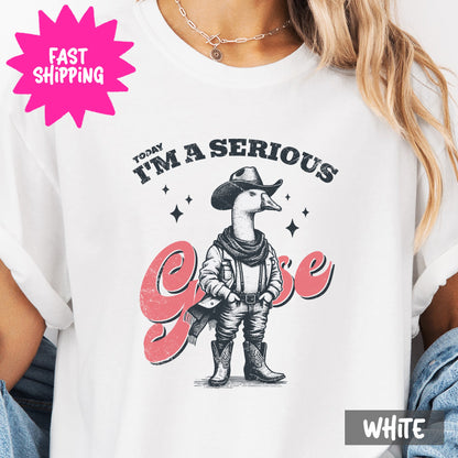 Today I'm A Serious Goose Comfort Colors T-Shirt, Funny Graphic Goose Tee, Cute Animal Print Top, Unique Goose Attire