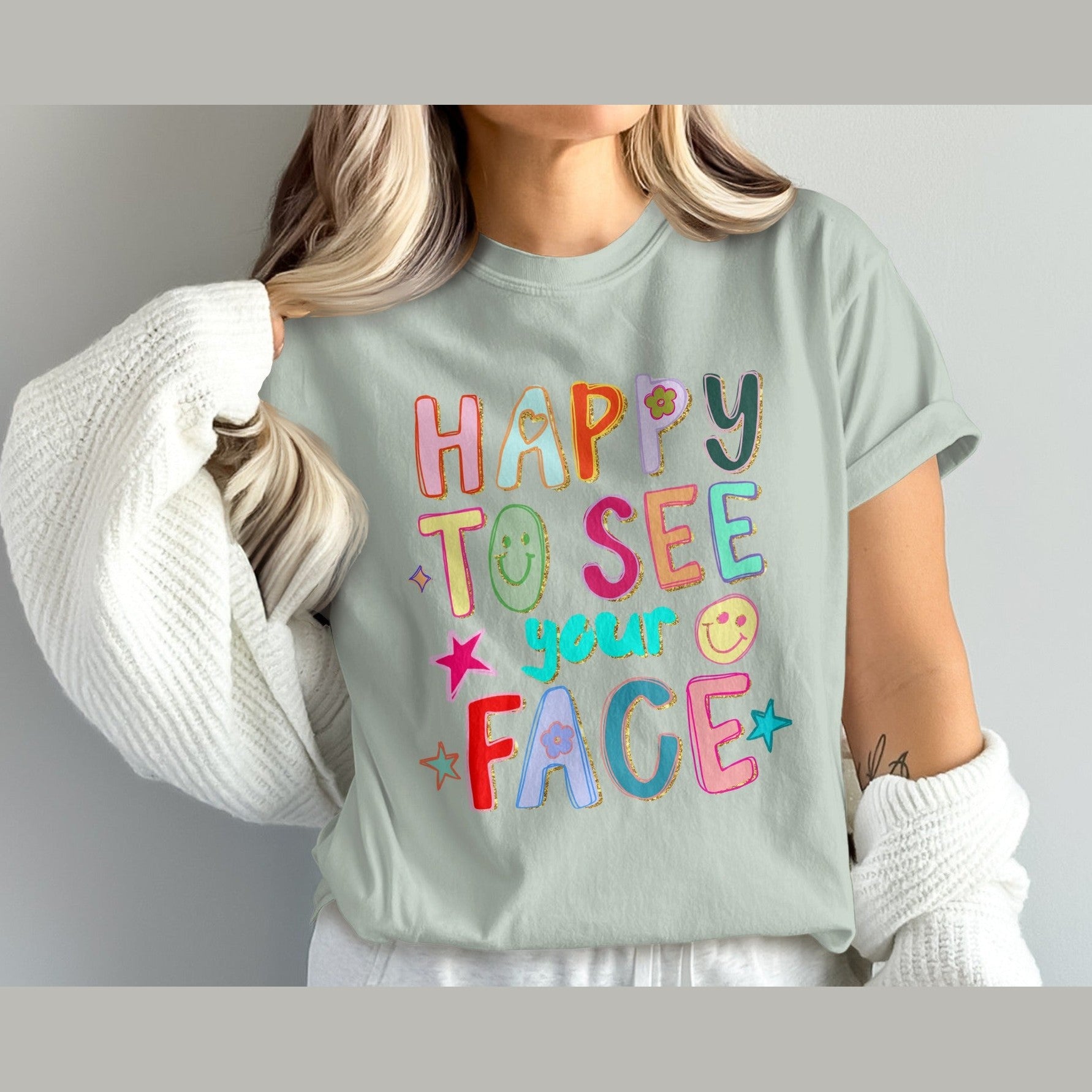 Happy To See Your Face Graphic Tee product type