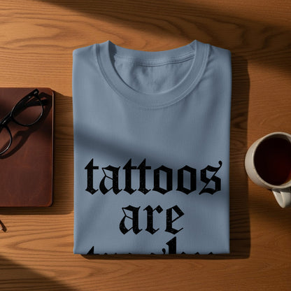 Tattoos Are T-Shirts product type