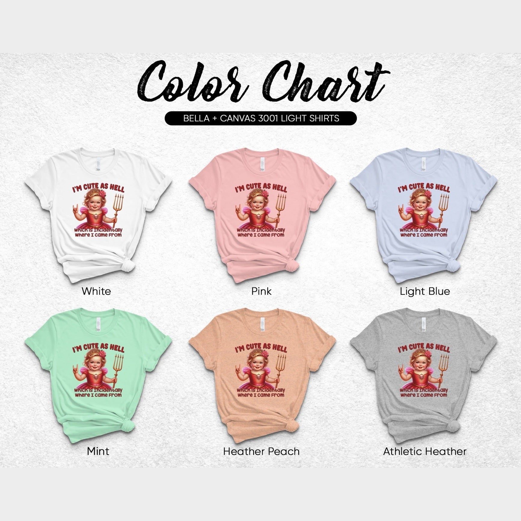I'm Cute as Hell Graphic T-Shirt Light Shirts product