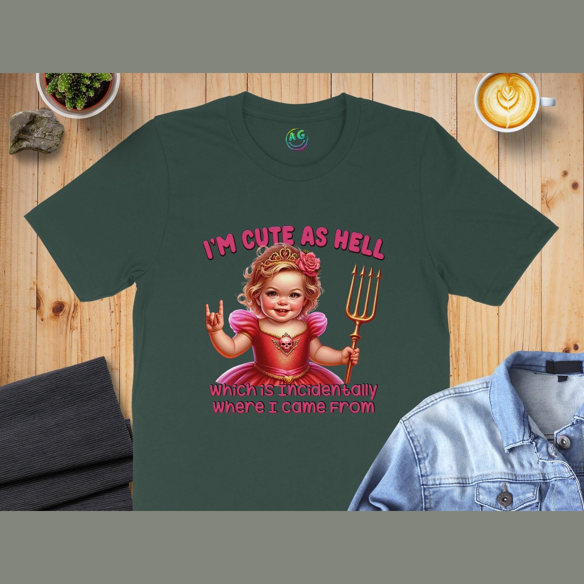 I'm Cute as Hell Which Is Incidentally Shirt Product