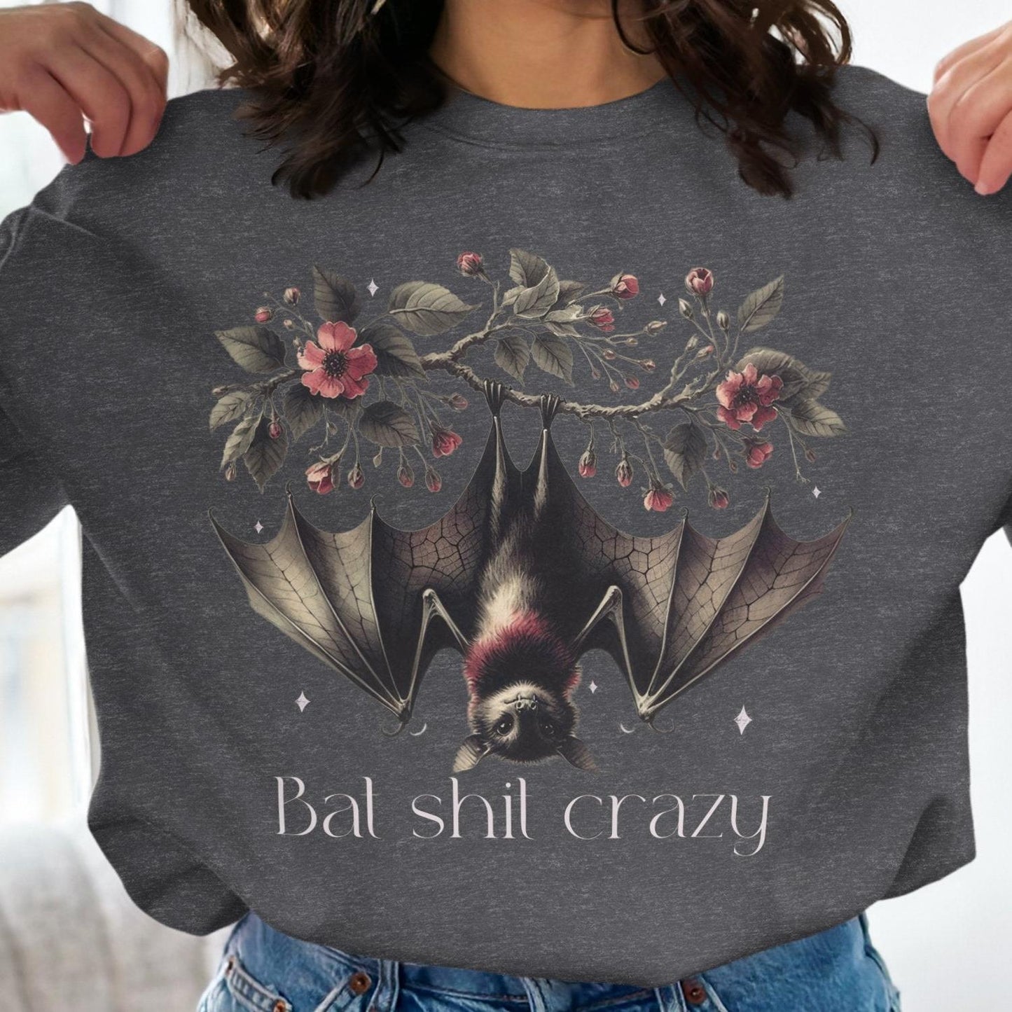 Bat Shit Crazy Bat Sweatshirt With Charming Floral Design, Sweatshirt - Almighty Goods