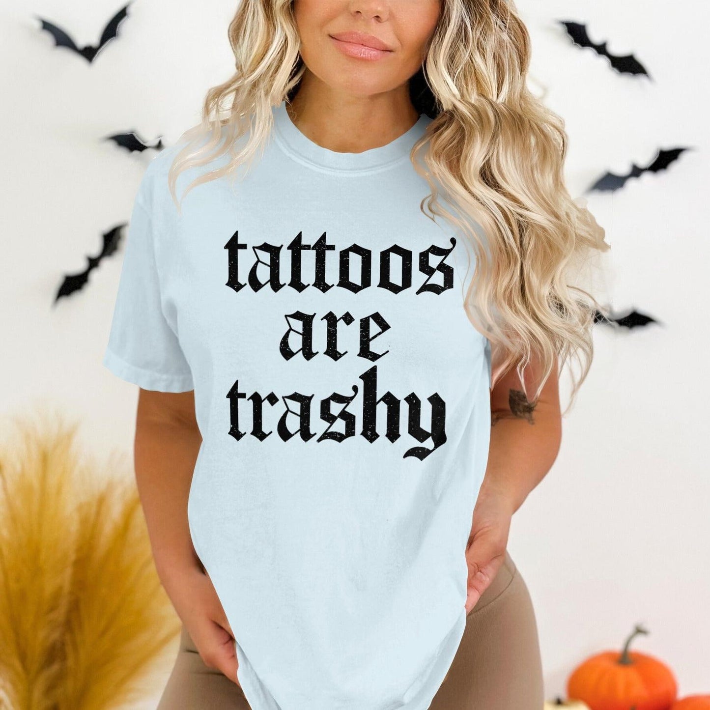 Tattoos are Trashy Graphic Tee Fashion Product