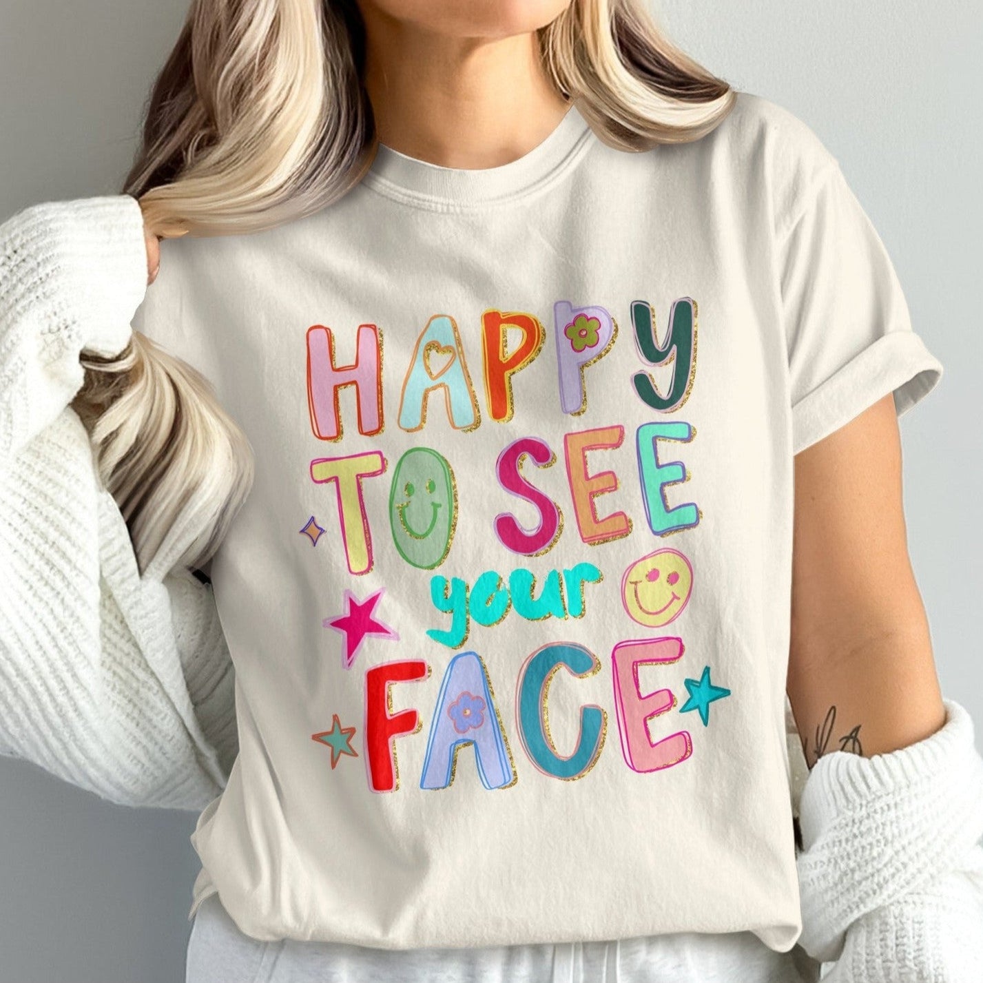 Happy To See Your Face Graphic Tee product