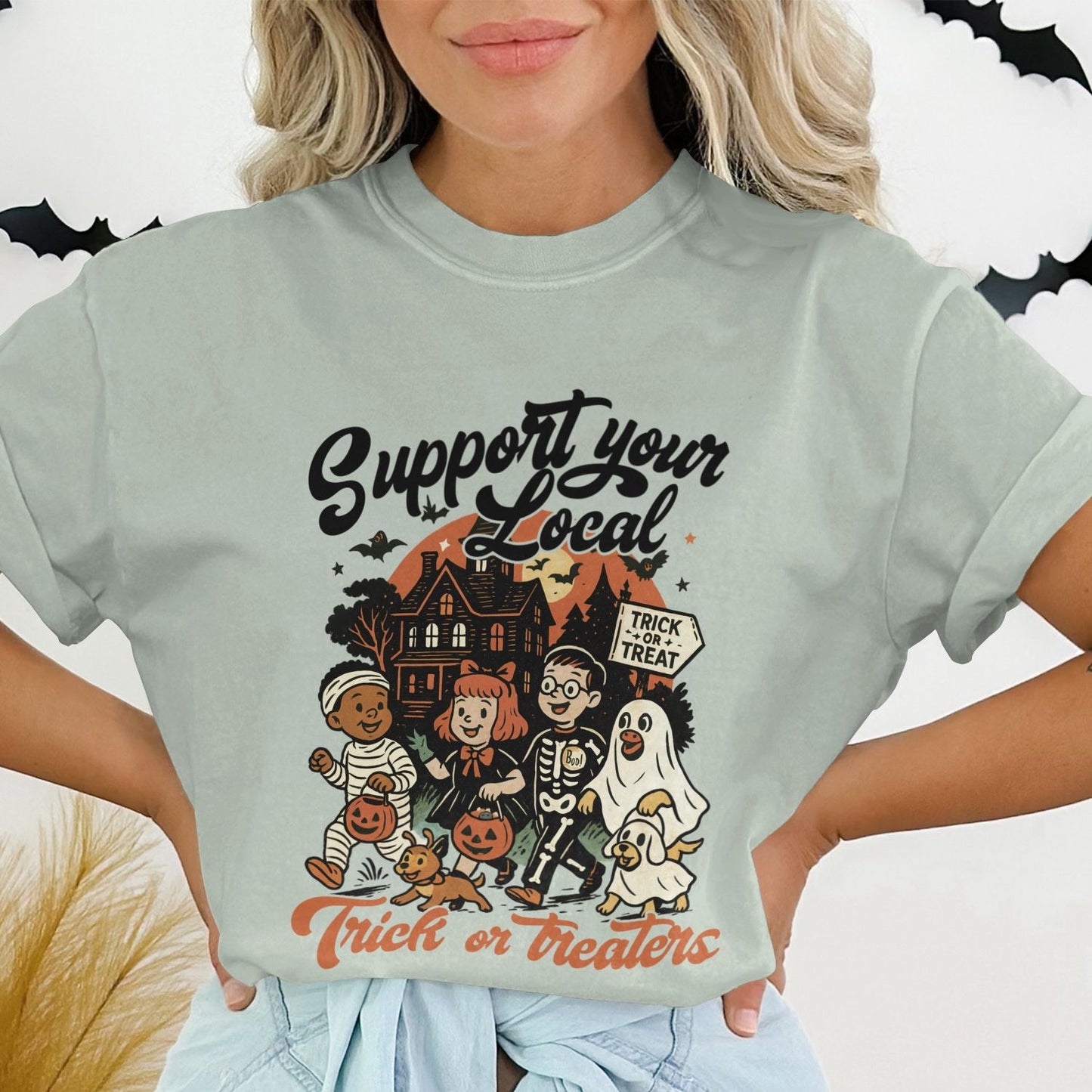Support Your Local Trick or Treaters shirt