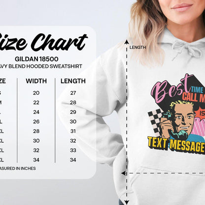 Best Time To Call Me Is Text Message Hoodies