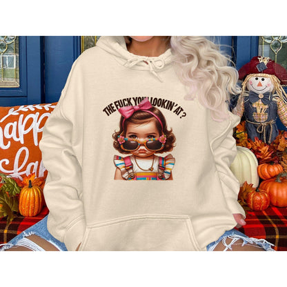 The Fuck You Lookin' At Unisex Sizing Adult Humor Hoodies