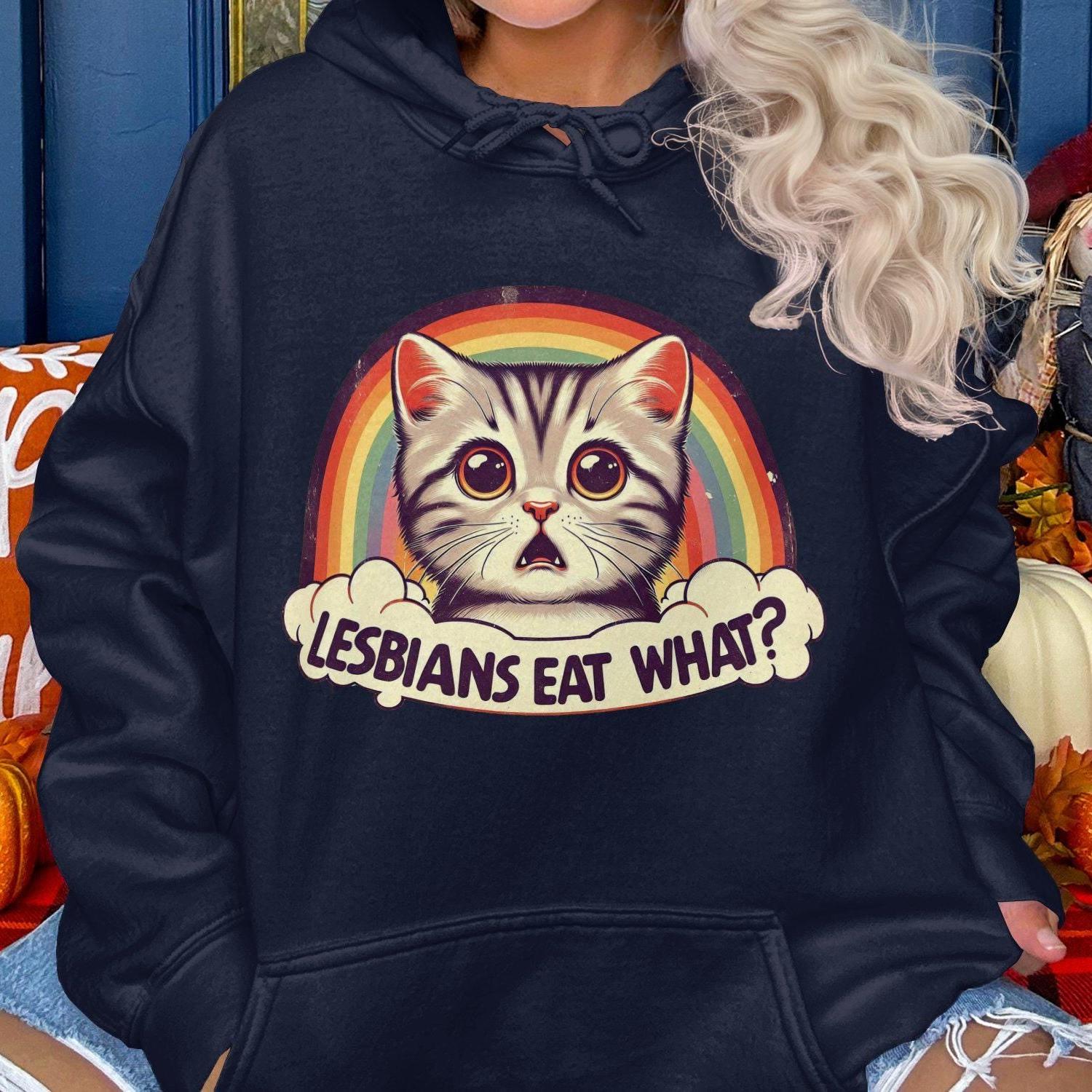 Funny Cat Lesbians Eat What Adult Humor Hoodies