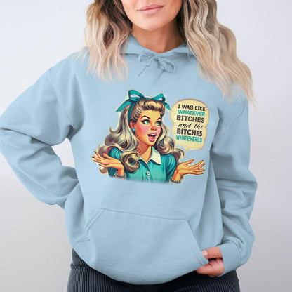 Retro Style Whatever Bitches Graphic Women's Hoodies
