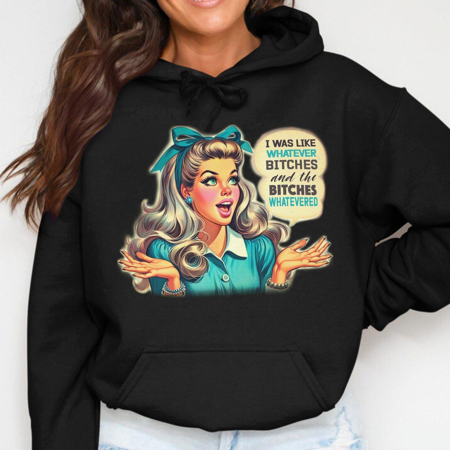 Retro Style Whatever Bitches Graphic Women's Hoodies