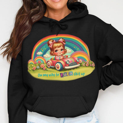 On My Way to F**k Shit Up Cute Cartoon Hoodies
