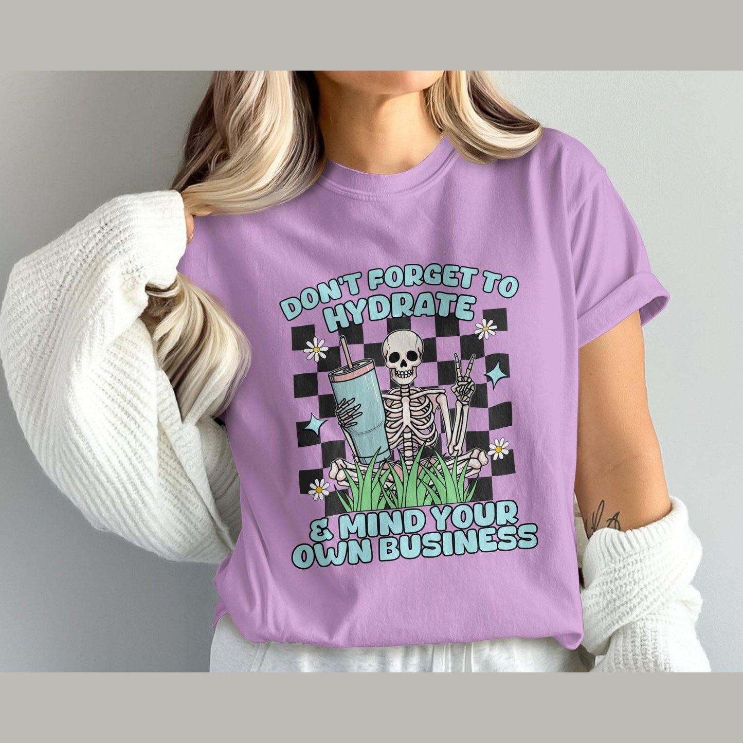 Don't Forget to Hydrate and Mind Your Own Business Design, Comfort Colors T-Shirt, Graphic Tee, Funny Skeleton Shirt