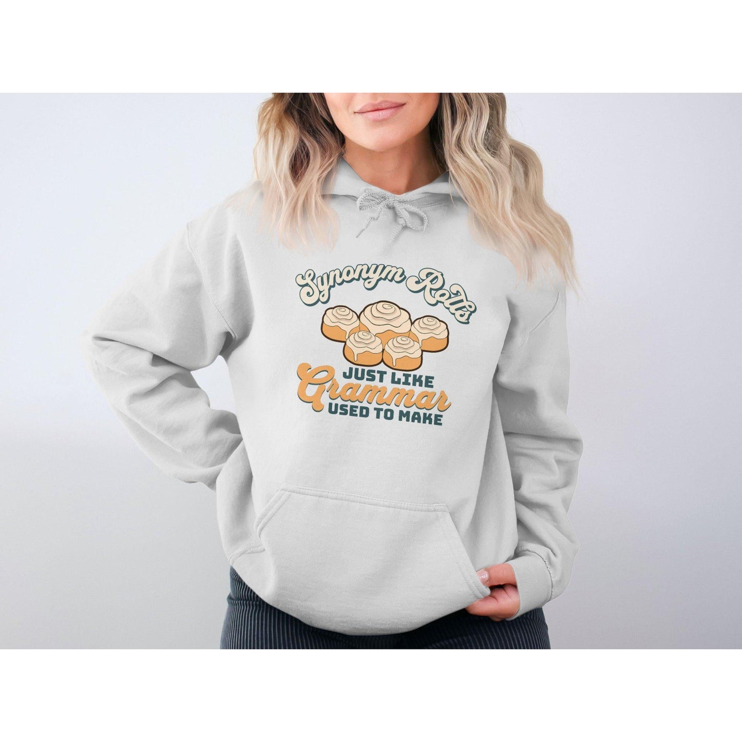 Synonym Rolls Just Like Grammar Used To Make Hoodies