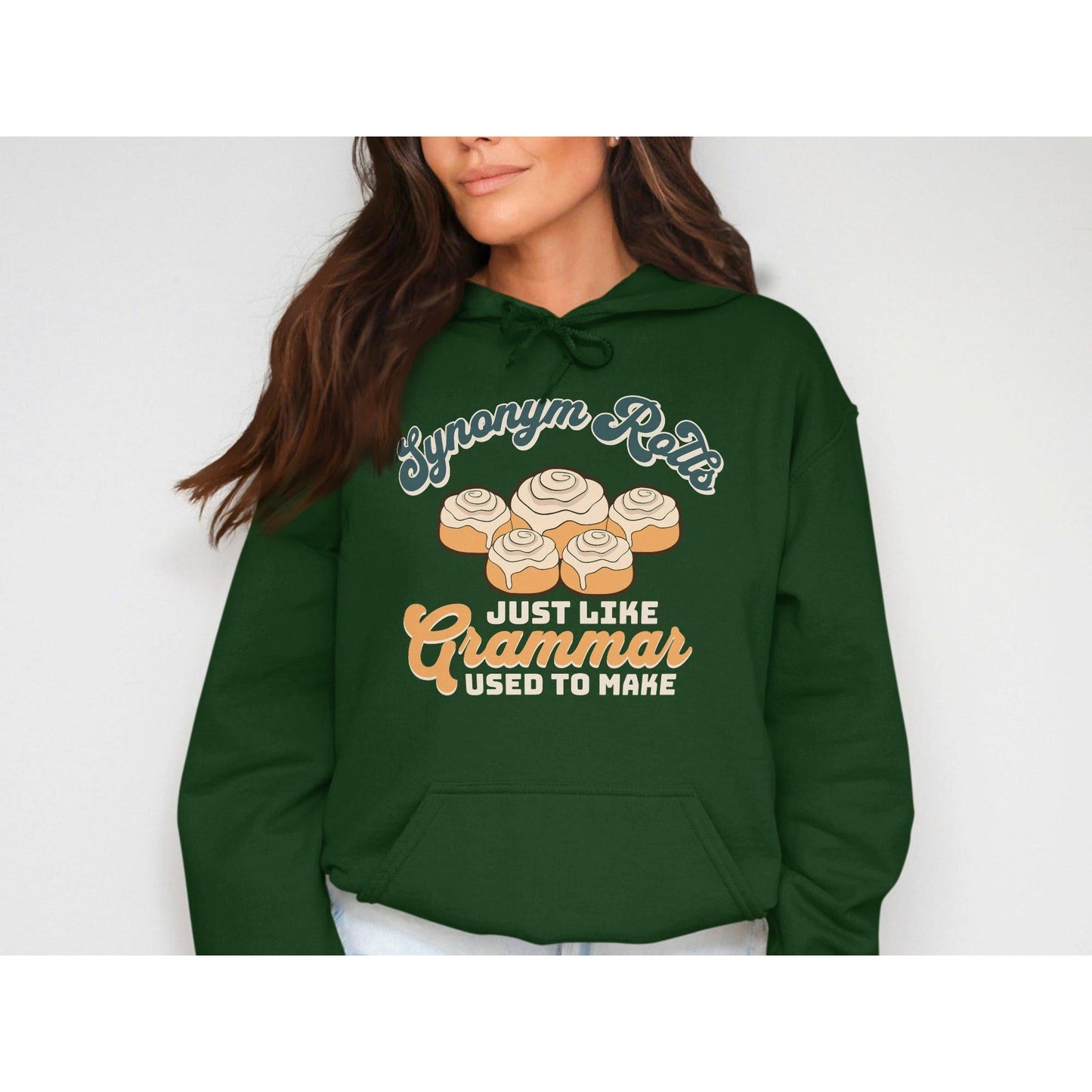 Synonym Rolls Just Like Grammar Used To Make Hoodies