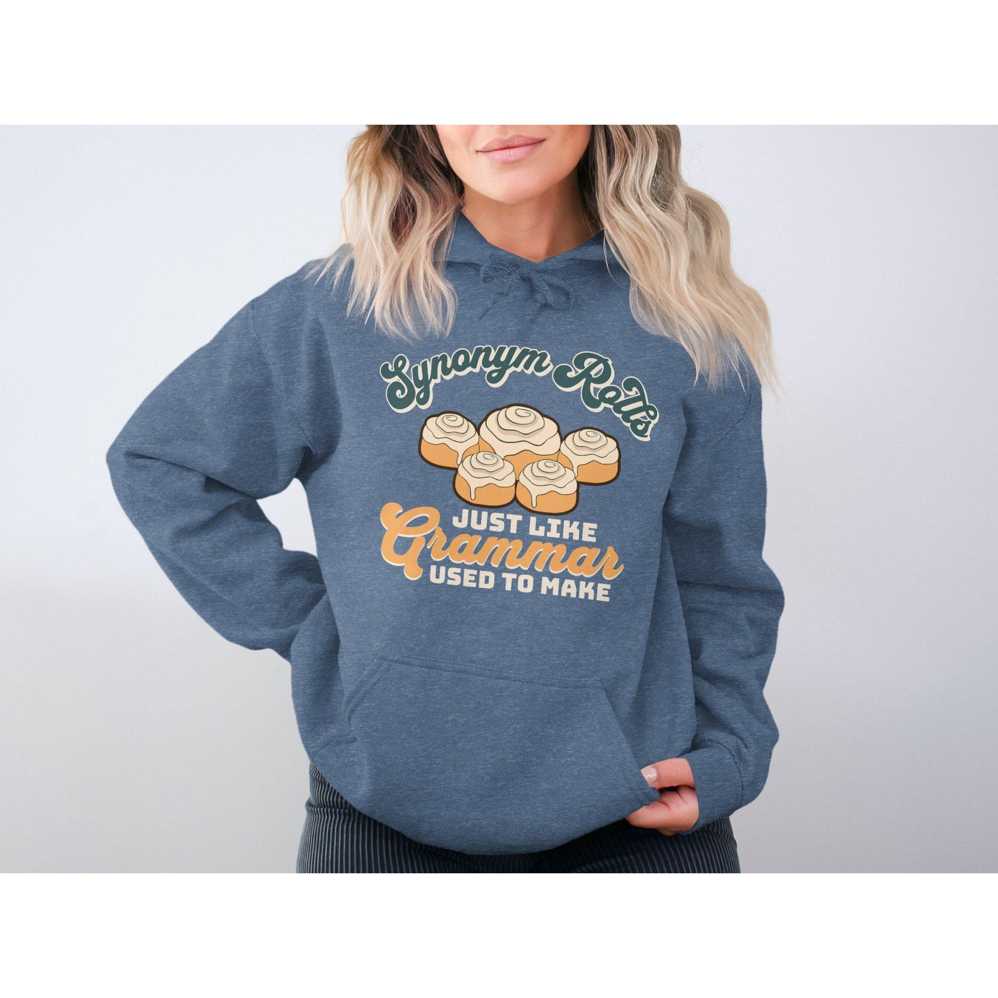 Synonym Rolls Just Like Grammar Used To Make Hoodies