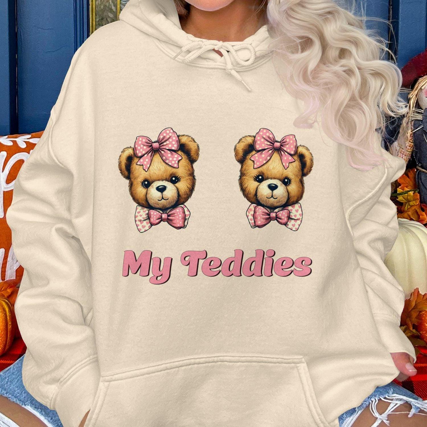 Cute Teddy Bear My Teddies Design Hoodies