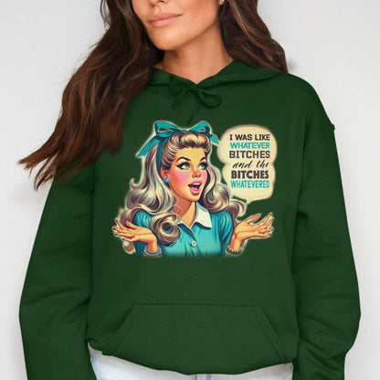 Retro Style Whatever Bitches Graphic Women's Hoodies