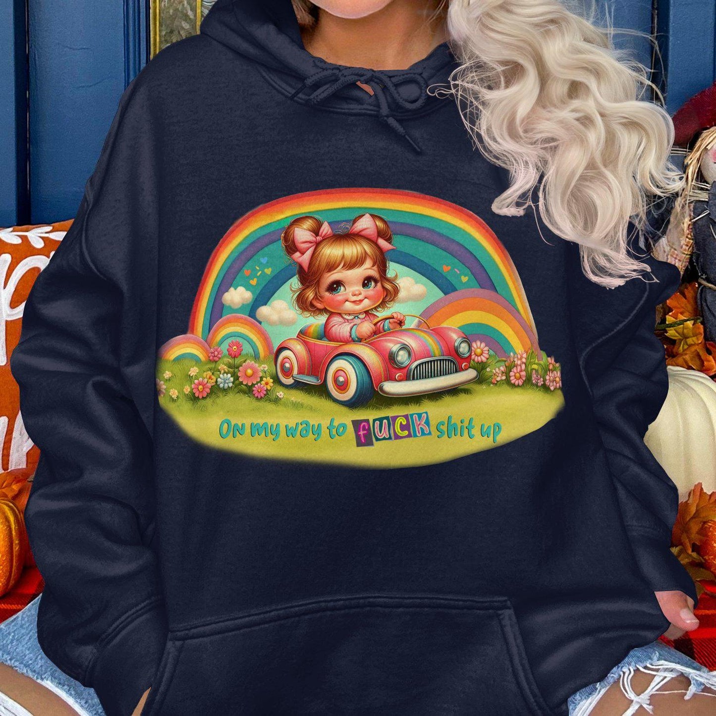 On My Way to F**k Shit Up Cute Cartoon Hoodies