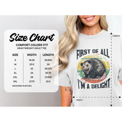 First Of All I'm A Delight Comfort Colors T-Shirts