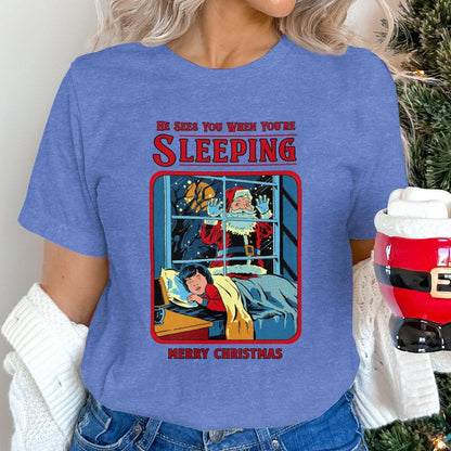 Funny Unhinged Santa T-Shirt, He Sees You When You're Sleeping, Merry Christmas Tee, Humorous Holiday Shirt, Unique Xmas Gift, Humor