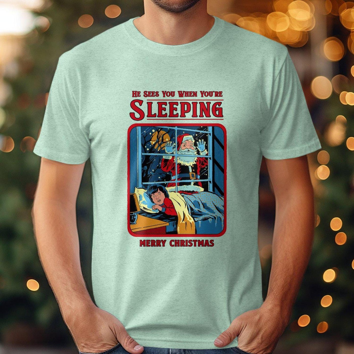 Funny Unhinged Santa T-Shirt, He Sees You When You're Sleeping, Merry Christmas Tee, Humorous Holiday Shirt, Unique Xmas Gift, Humor