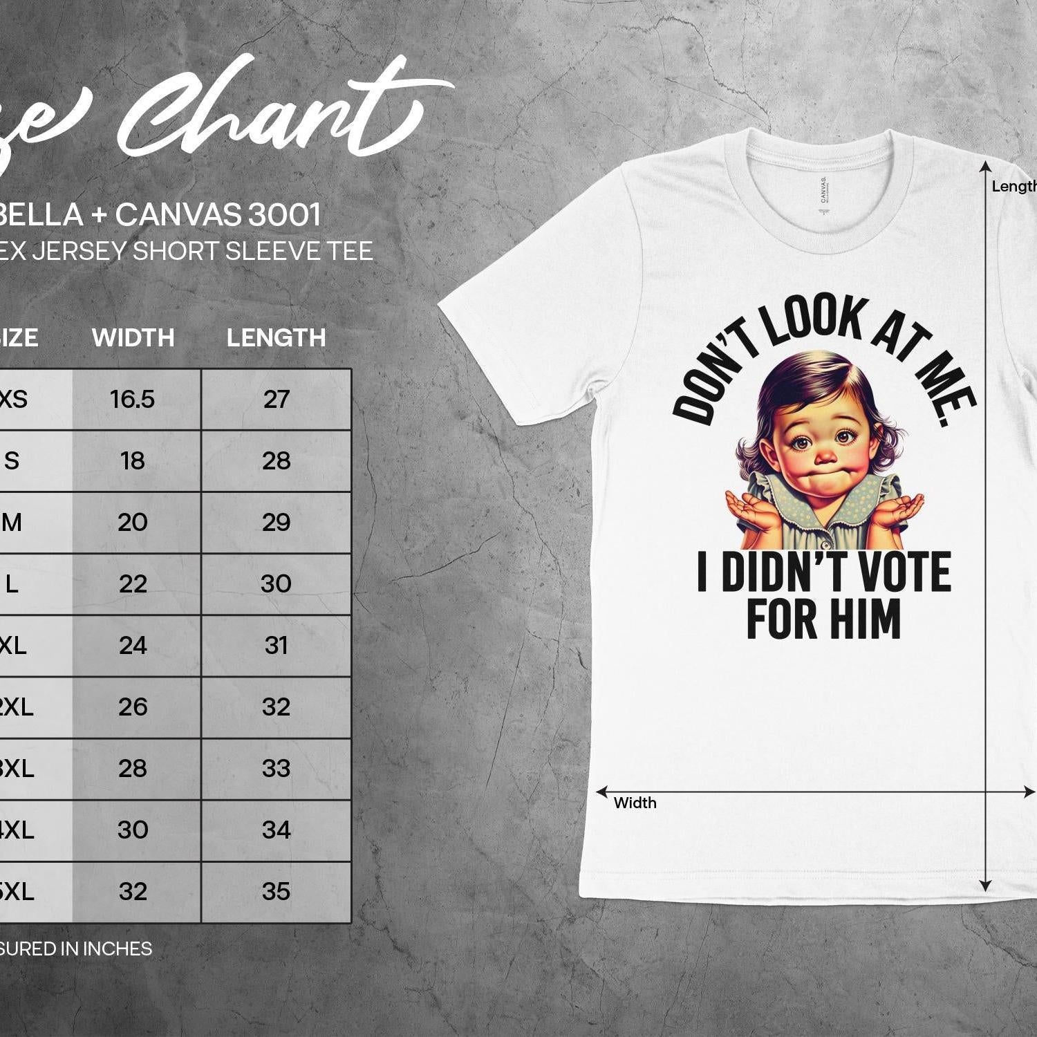 Funny Baby T-Shirt, Don't Look At Me I Didn't Vote For Him Shirt, Cute Baby Meme Tee, Humorous Graphic T-Shirt